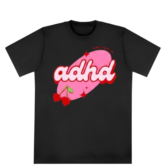 ADHD & Proud Tee